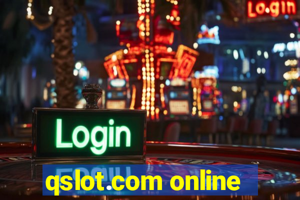 qslot.com online